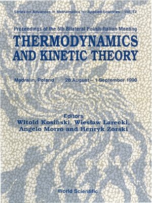 cover image of Thermodynamics and Kinetic Theory--Proceedings of the 5th Bilateral Polish-italian Meeting